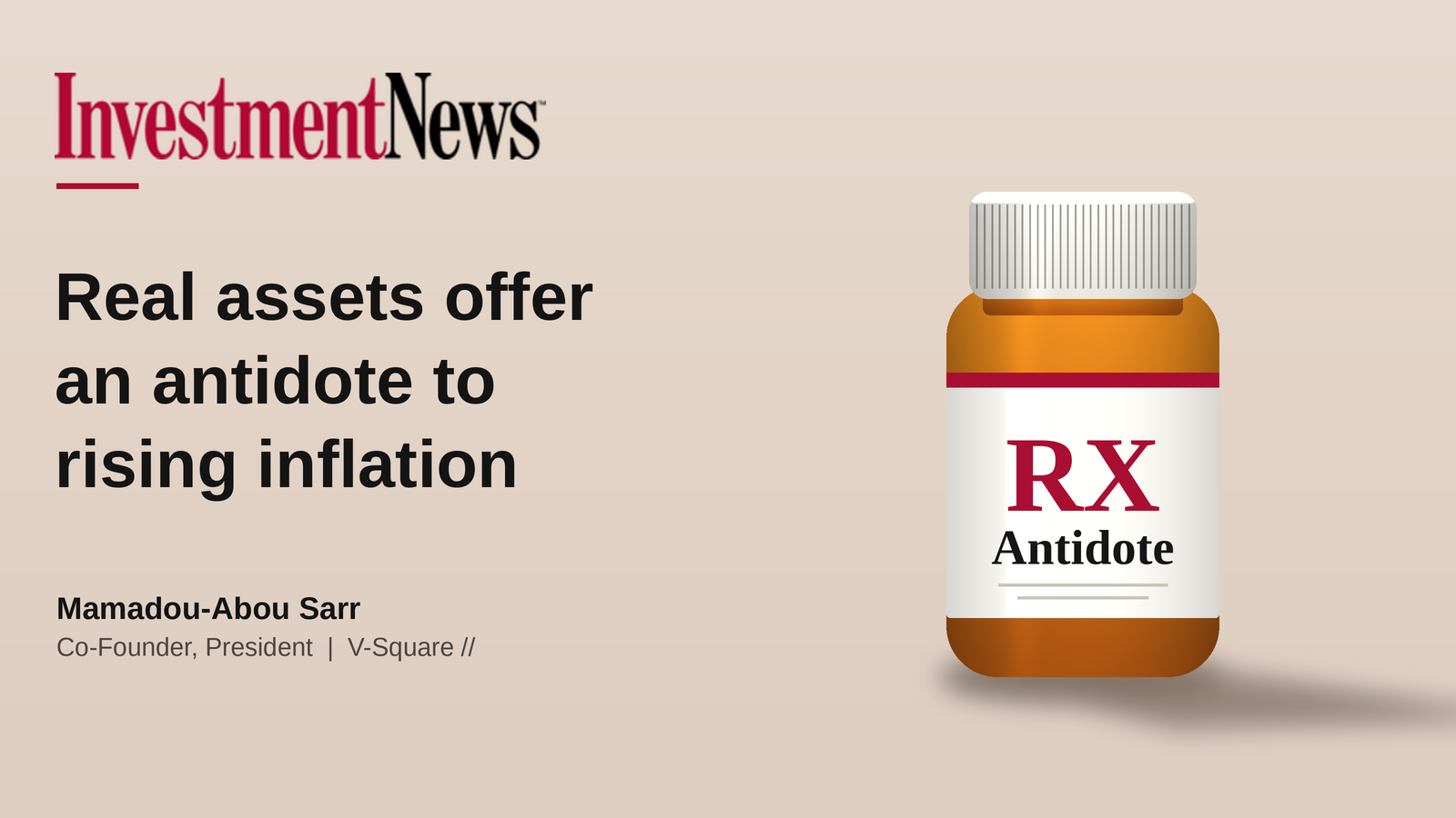 Mamadou-Abou Sarr on InvestmentNews: Real assets offer an antidote to rising inflation